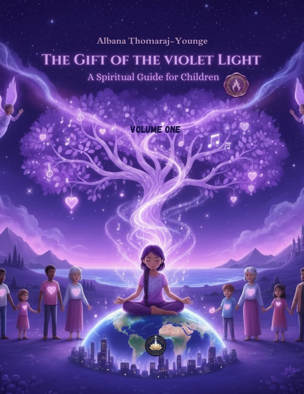 The Gift of the Violet Light: A Spiritual Guide for Children Volume One (Wisdom of the Ascended Masters)