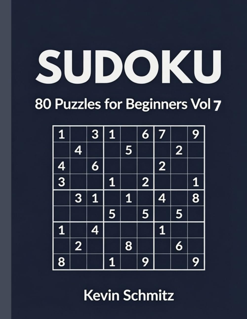 Sudoku 80 puzzles for Beginners Vol 7