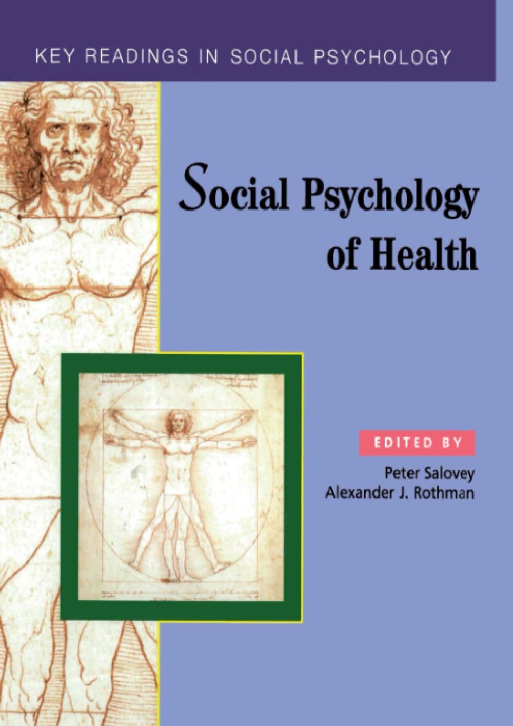 Social Psychology of Health: Key Readings (Key Readings in Social Psychology)