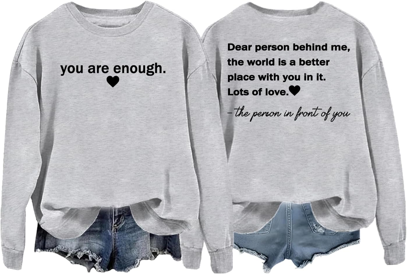 You are Enough Sweatshirt, Dear Person Behind Me Sweatshirt, Unisex Hoodie - Image 5