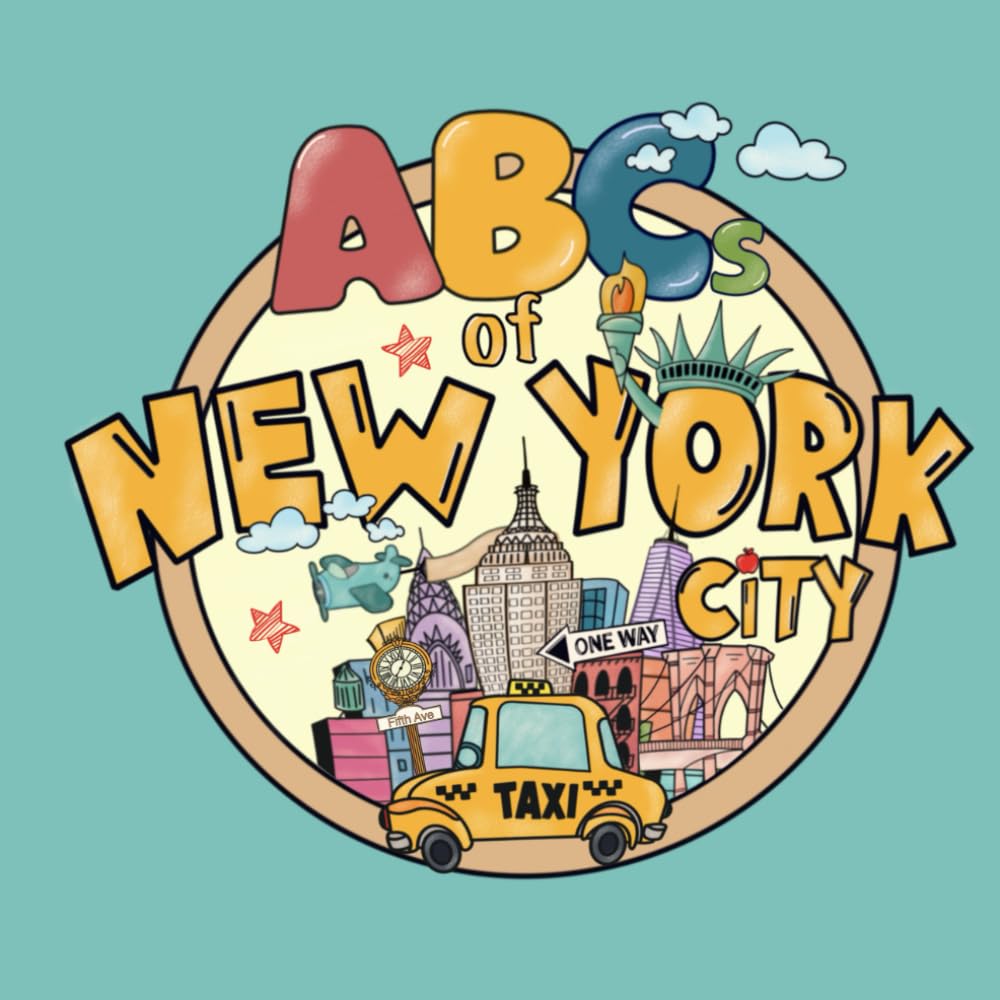 ABC's of New York City: An Alphabet Journey Through New York City