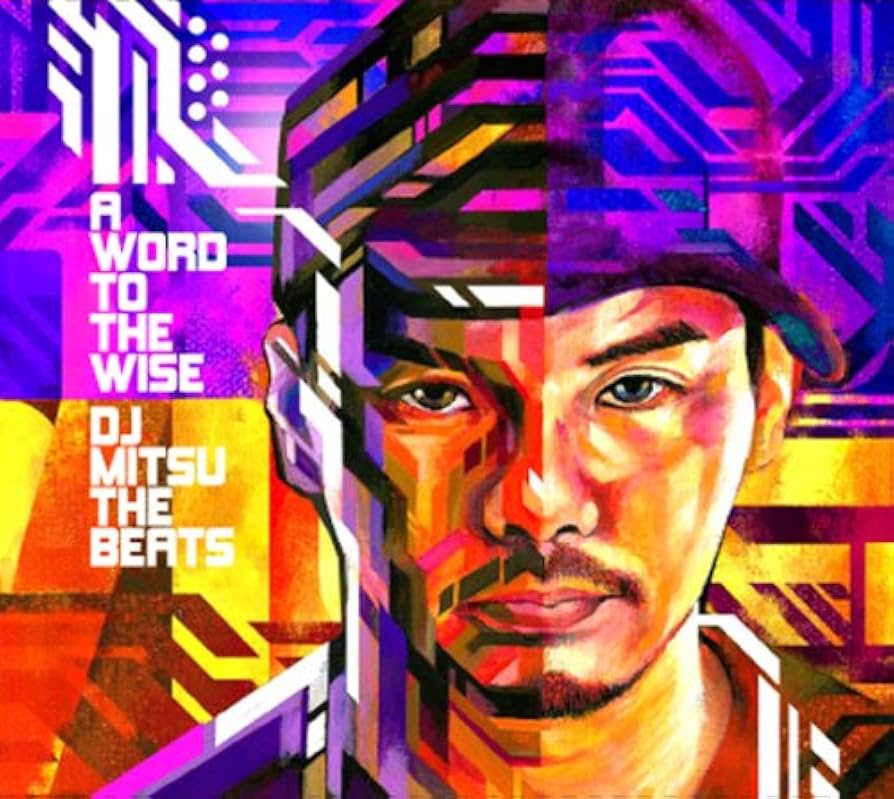 DJ MITSU THE BEATS A WORD TO THEWISEインスト Amazon.co.jp: A WORD TO THE WISE: ミュージック