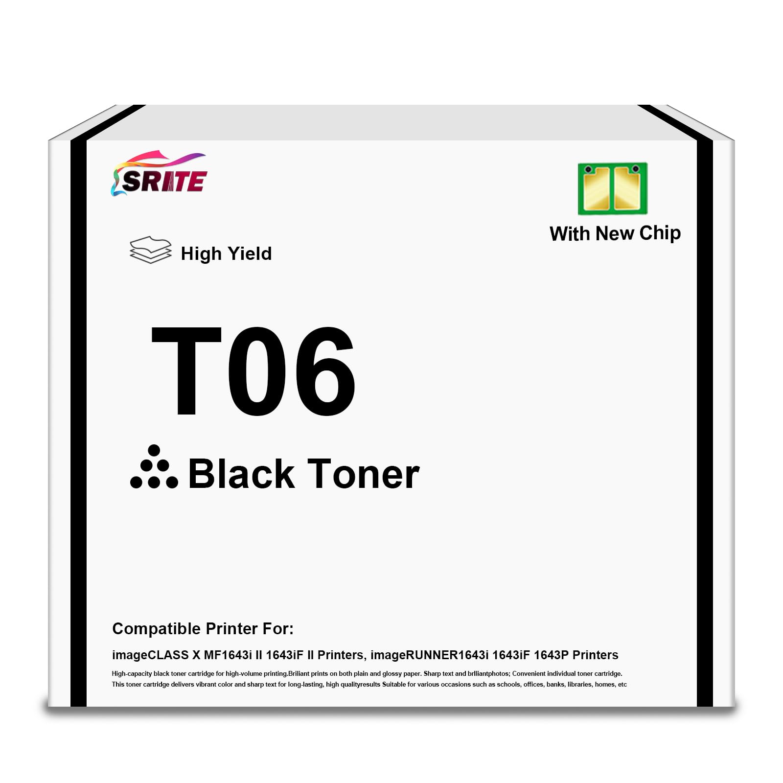 SRITE T06 T06L Black Toner Cartridge 3526C001AA High Yield 20,500 Pages Compatible for Canon imageRUNNER 1643i 1643iF 1643P imageCLASS X MF1643i II MF1643iF II Printer
