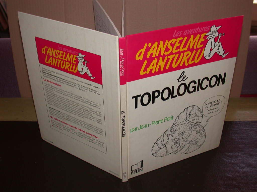 Les Aventures d'Anselme Lanturlu : Le Topologicon