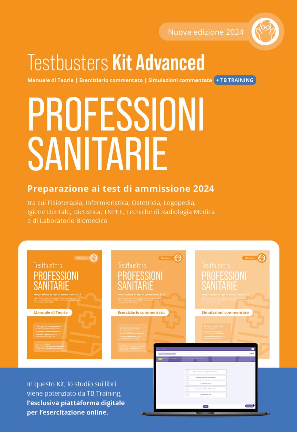 Professioni sanitarie. Kit advanced. Preparazione ai test di ammissione 2024. Con Simulatore Testbusters