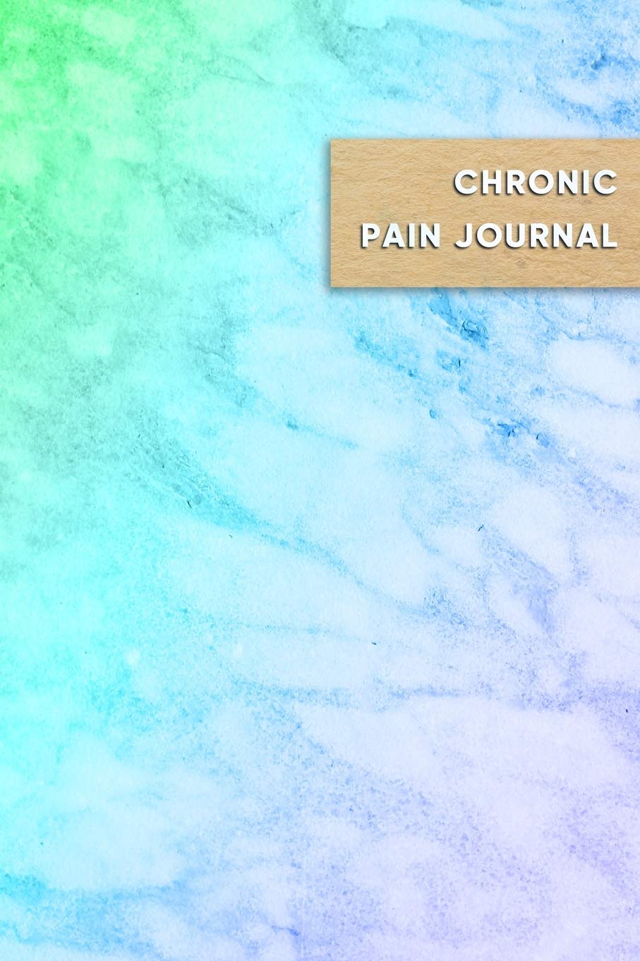 Chronic pain journal: Pain management and tracker notebook | Record book for medical treatment, organisation and management of pain