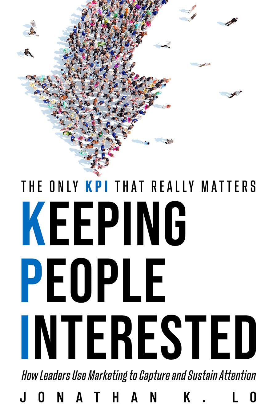 Keeping People Interested
