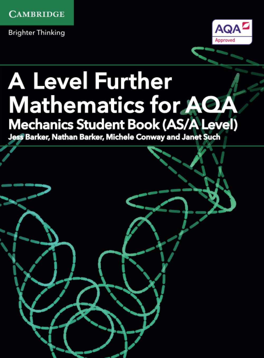 A Level Further Mathematics for AQA Mechanics Student  by Janet Such PAPERBACK