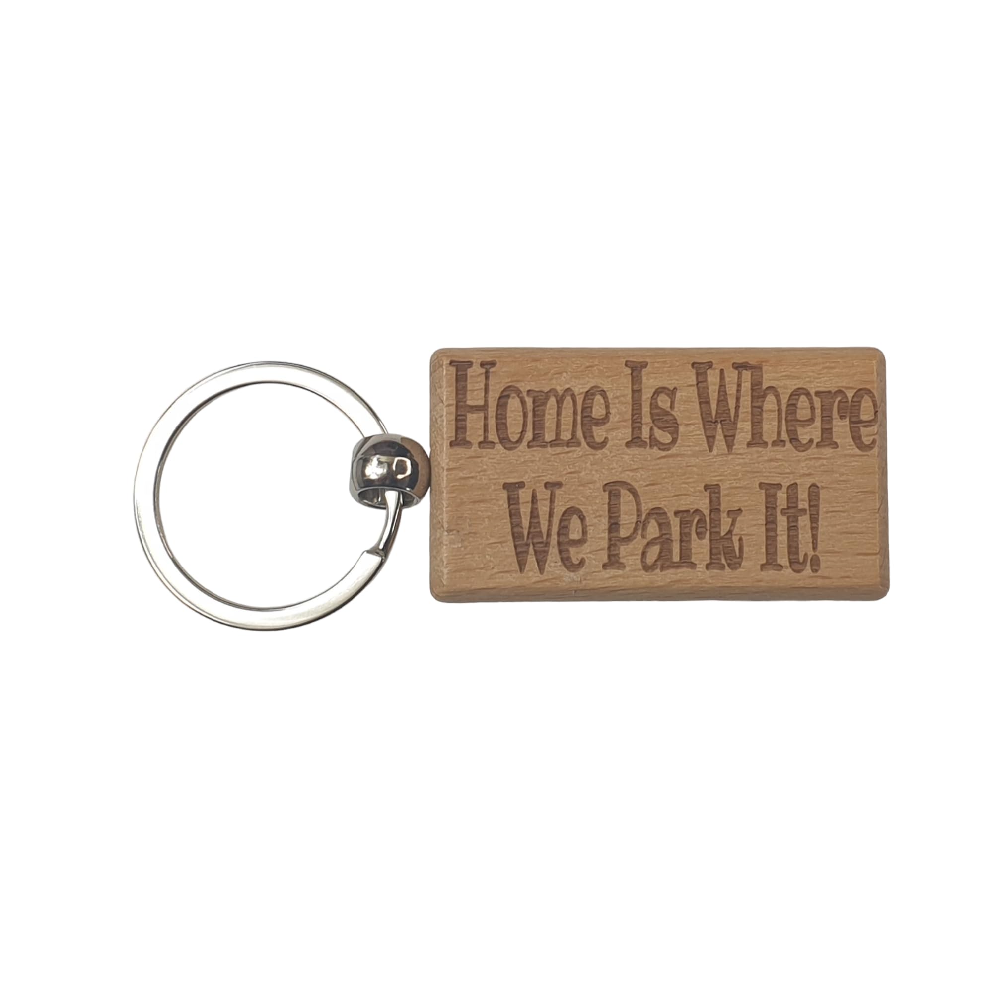 Decalarama Brown Motorhome Keyring Gift - Home Is Where We Park It Engraved Hardwood Key Fob Novelty Nice Custom Campervan Present, S