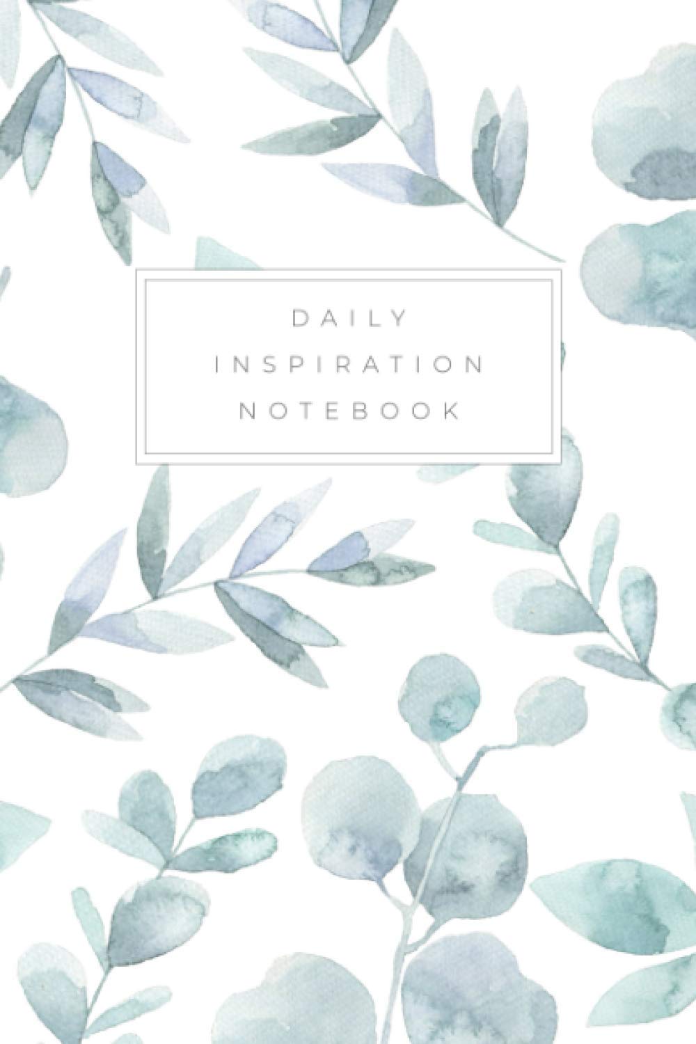 Daily inspiration notebook: Journal with inspirational quotes on each page - Lined paper - 6x9 inches