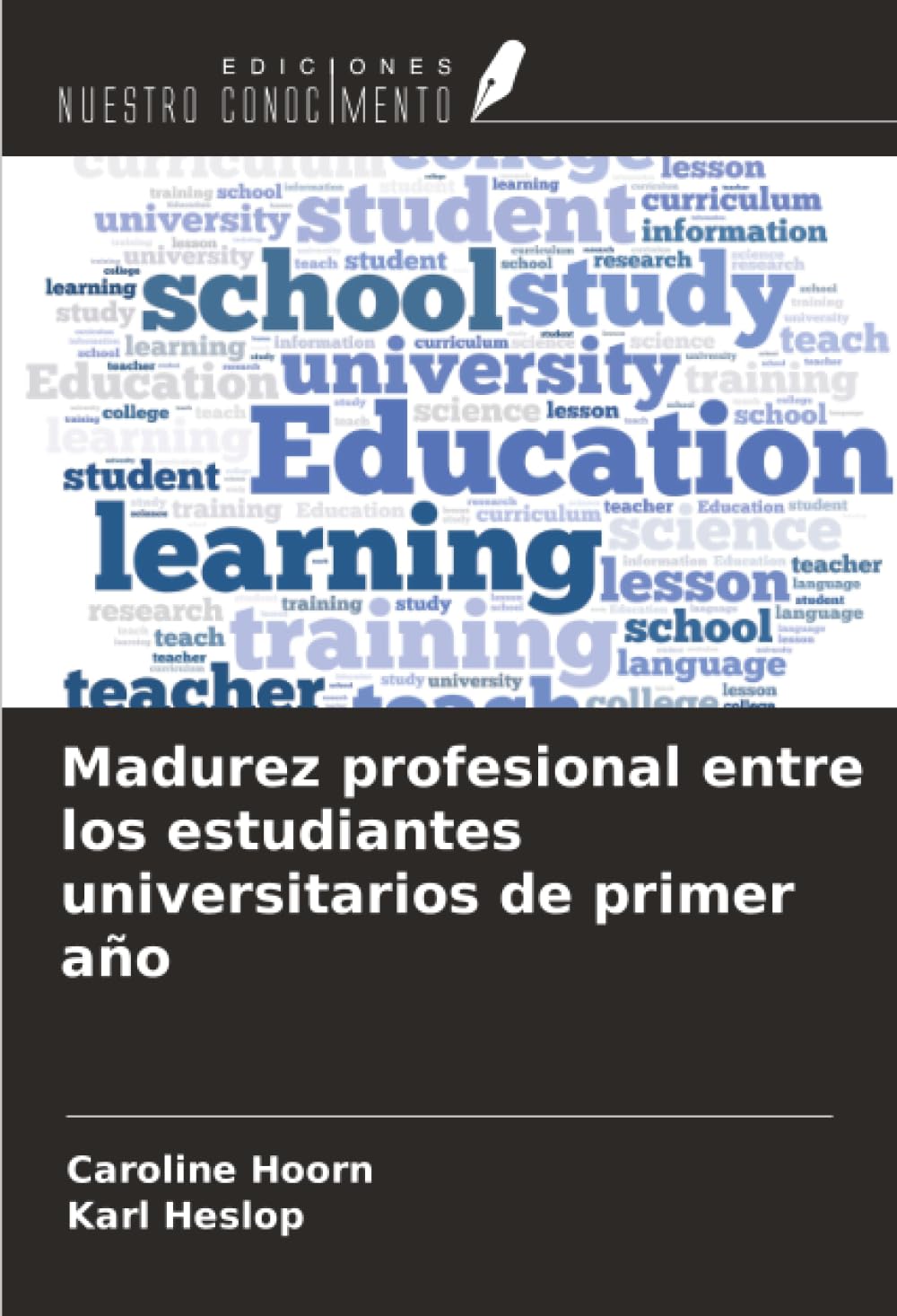 Madurez profesional entre los estudiantes universitarios de primer año