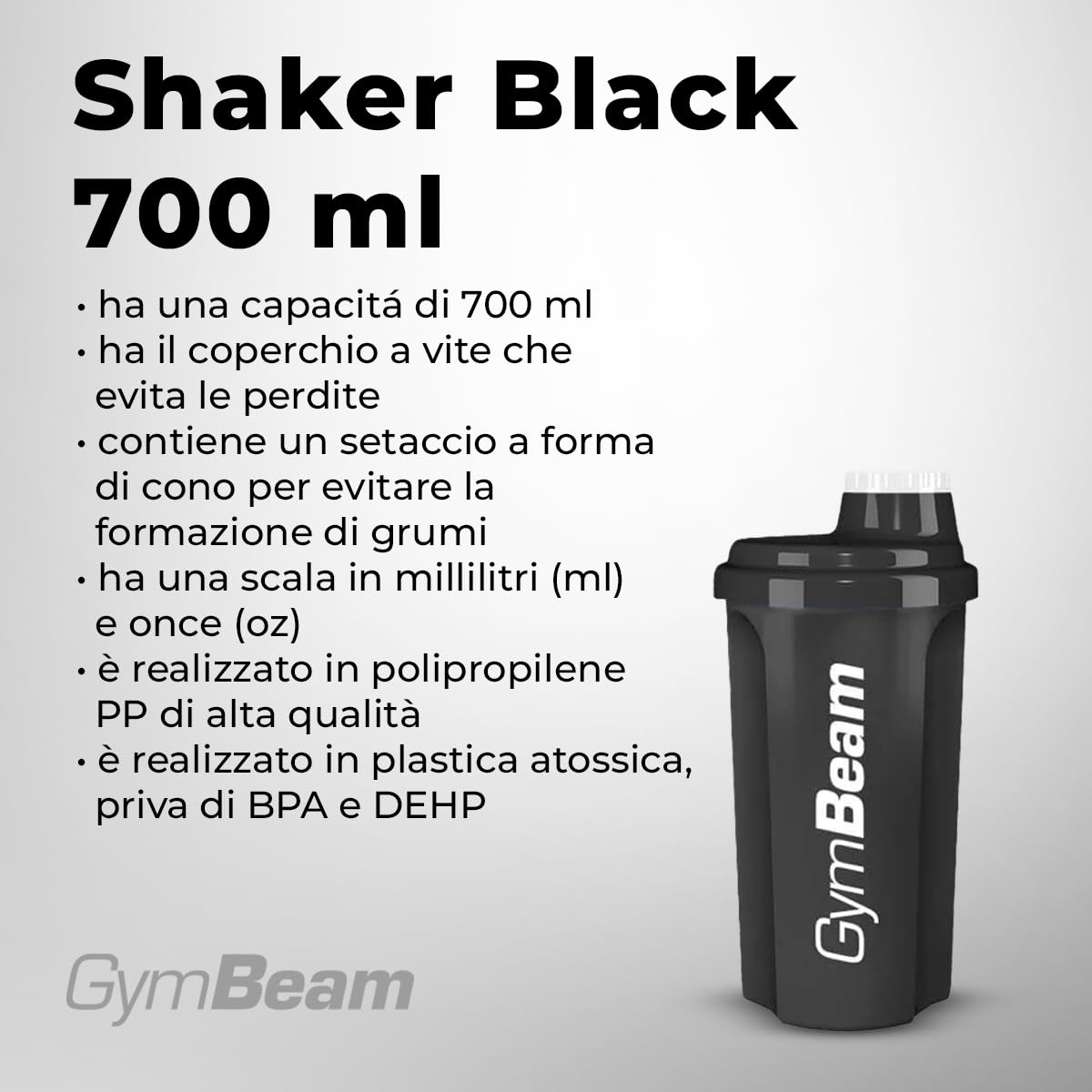 GymBeam Shaker per Proteine Premium, 700ml, con Coperchio Filettato, Adatto per Lavastoviglie, Microonde e Frigorifero, Shaker Palestra, Non Contiene BPA e DEHP (Black)