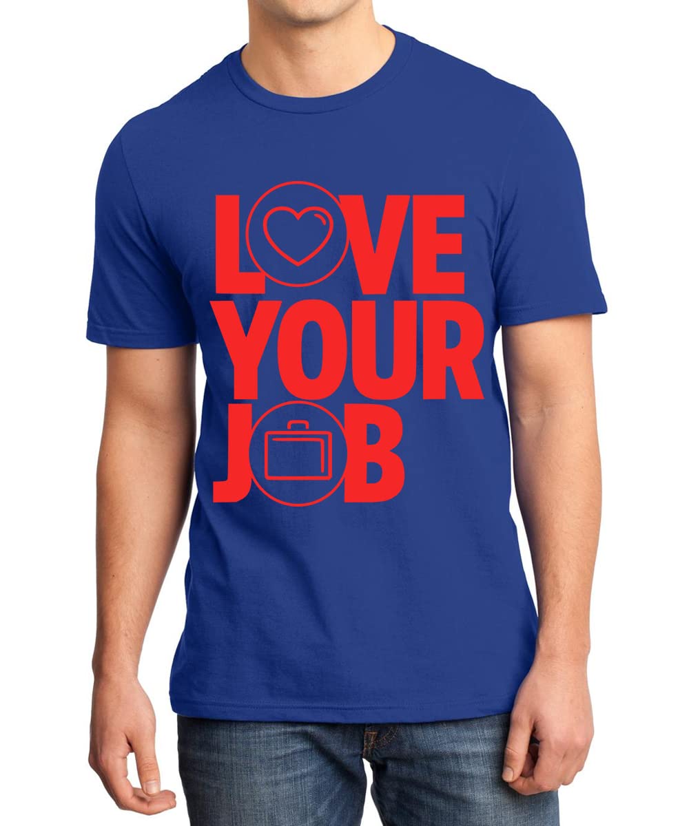 Caseria Men's Round Neck Cotton Half Sleeved T-Shirt with Printed Graphics - Love Your Job