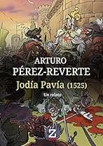 Jodía Pavía (1525): Un relato