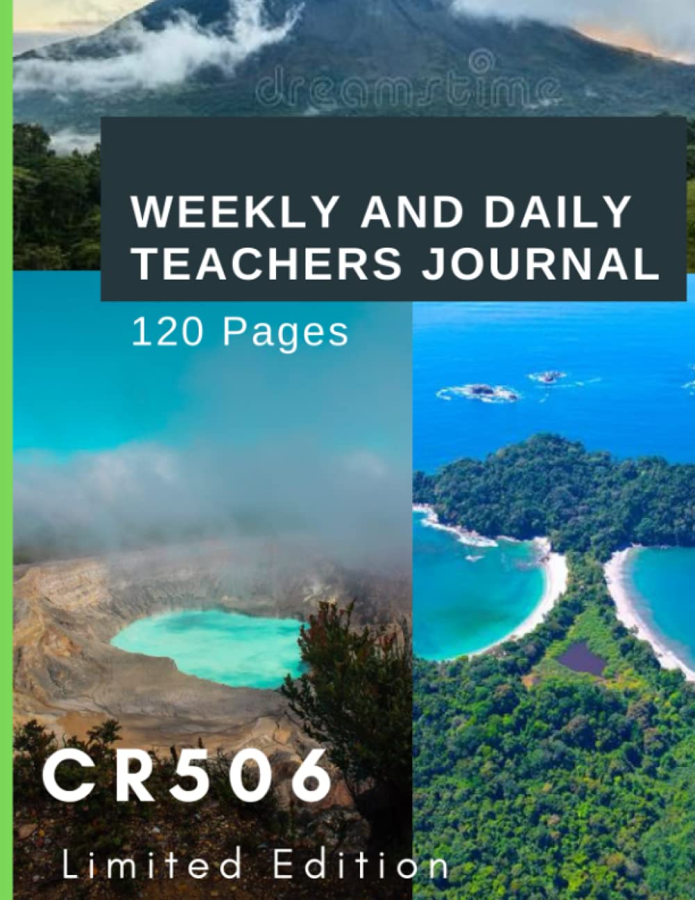 Independently published CR 506 Teachers Weekly and Daily Journal 120 pages 2023 Paperback Limited Edition