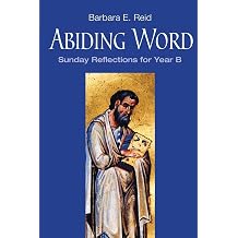 Abiding Word, Year B blue Sunday Reflections for Year B