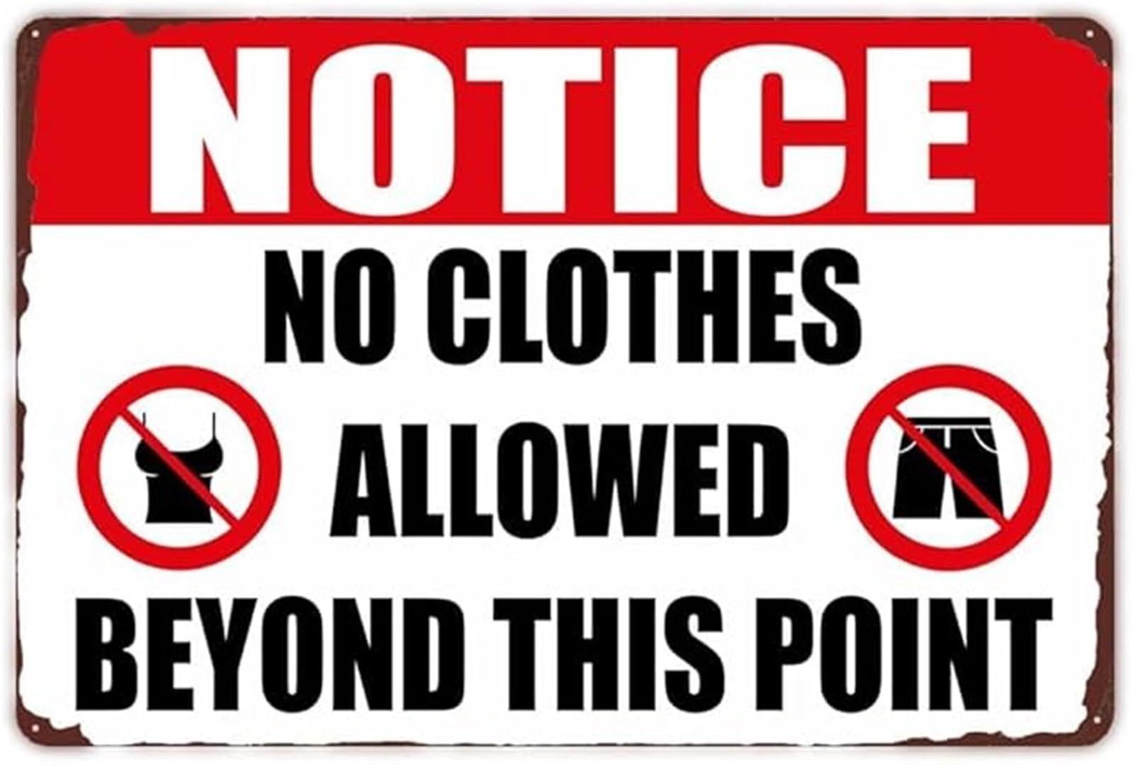 PKNVKZIDK Rustic Humor Metal Sign Funny Bathroom Sauna Door Sign Vintage Warning Plaque for Man Cave Pub Garage 8 X 12 in
