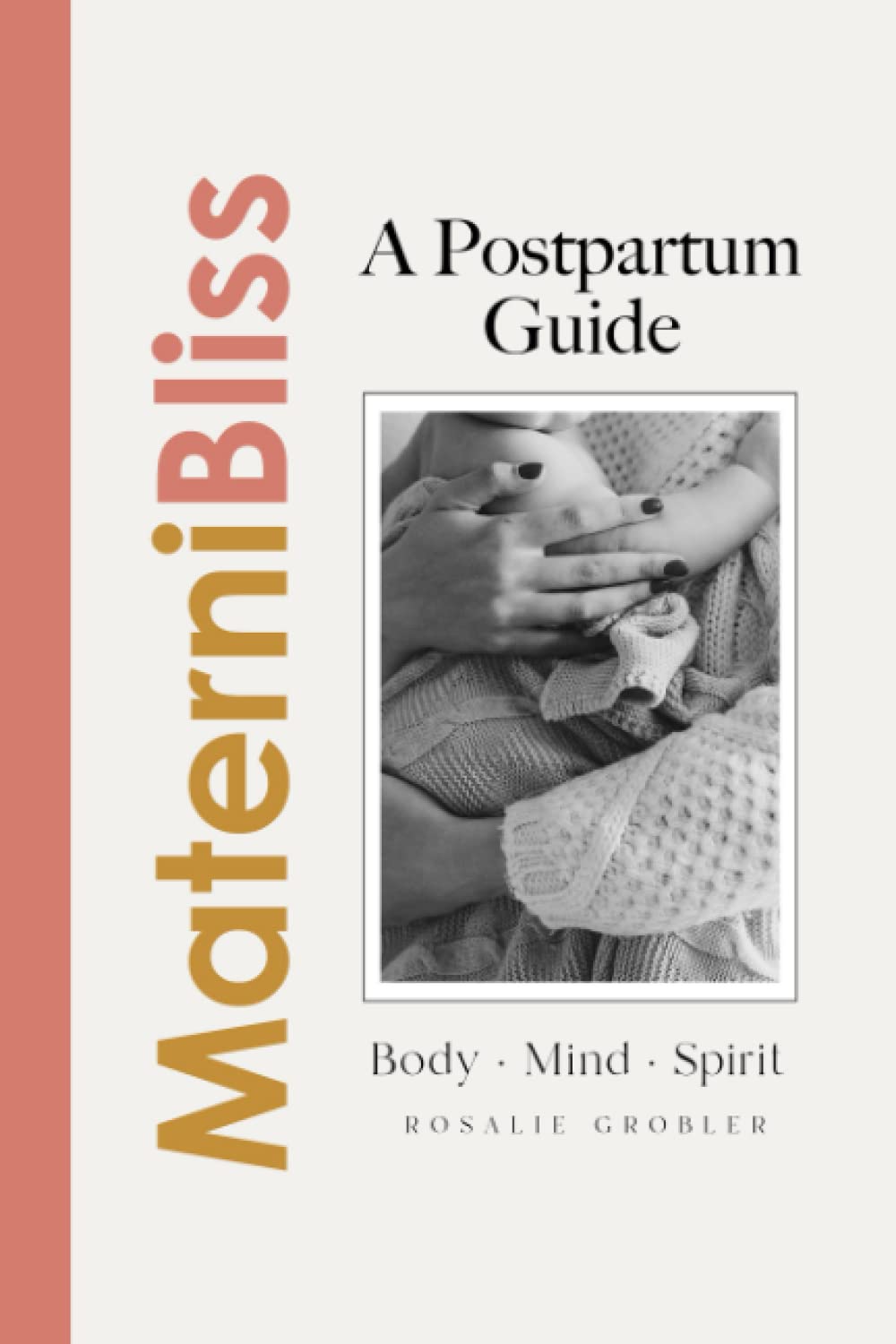 MaterniBliss a Postpartum Guide