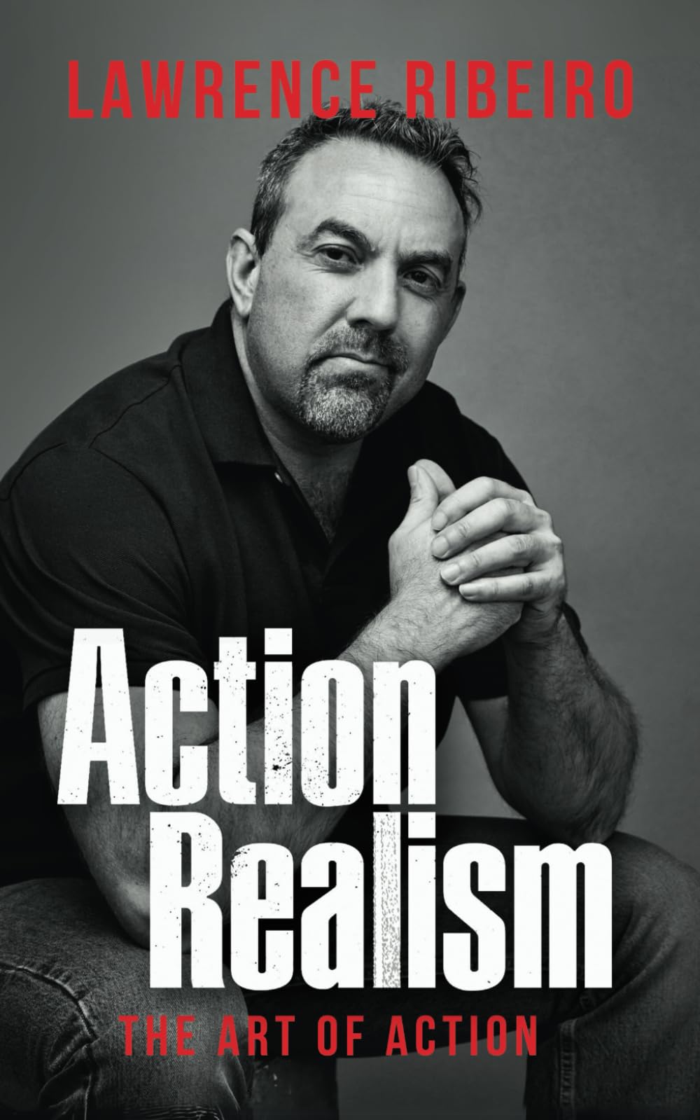 ACTION REALISM: The Art of Action