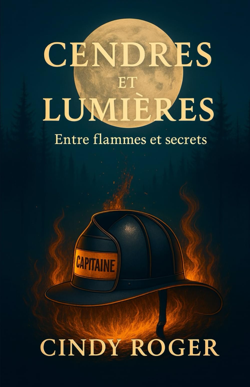 Cendres et Lumières: Entre flammes et secrets