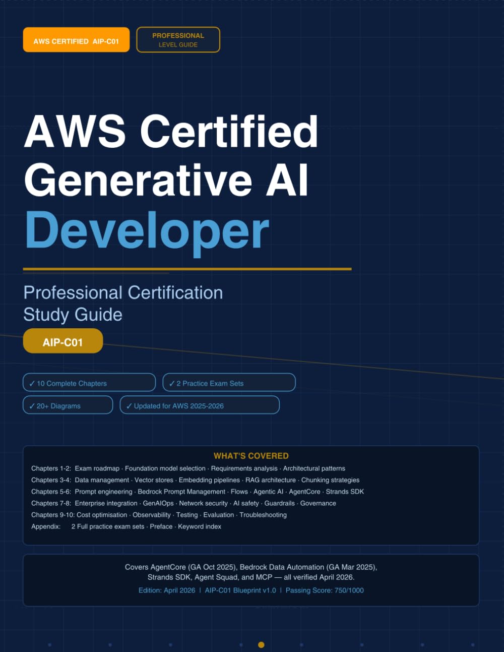 AWS CERTIFIED GENERATIVE AI DEVELOPER PROFESSIONAL Exam AIP-C01 Complete Study Guide