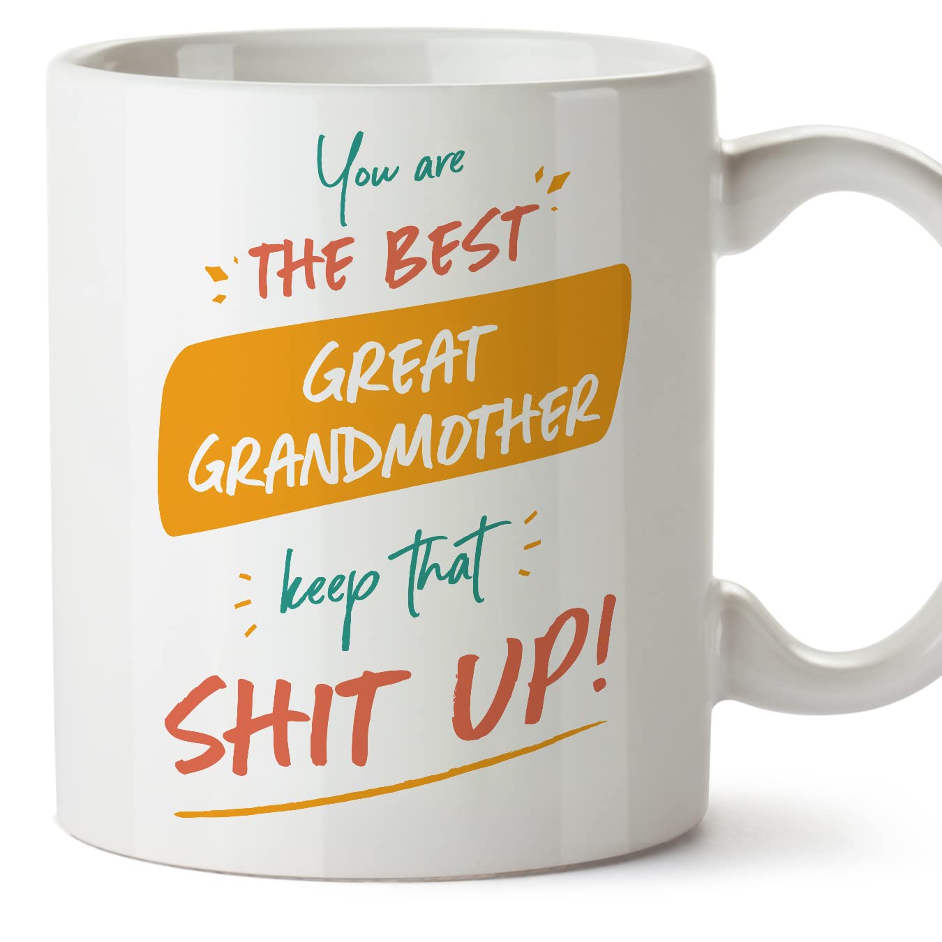 MUGFFINS Great Grandmother/Great Grandma Mug - in English - You are The Best, Keep That - Funny Gift - Ceramic 11oz Mug