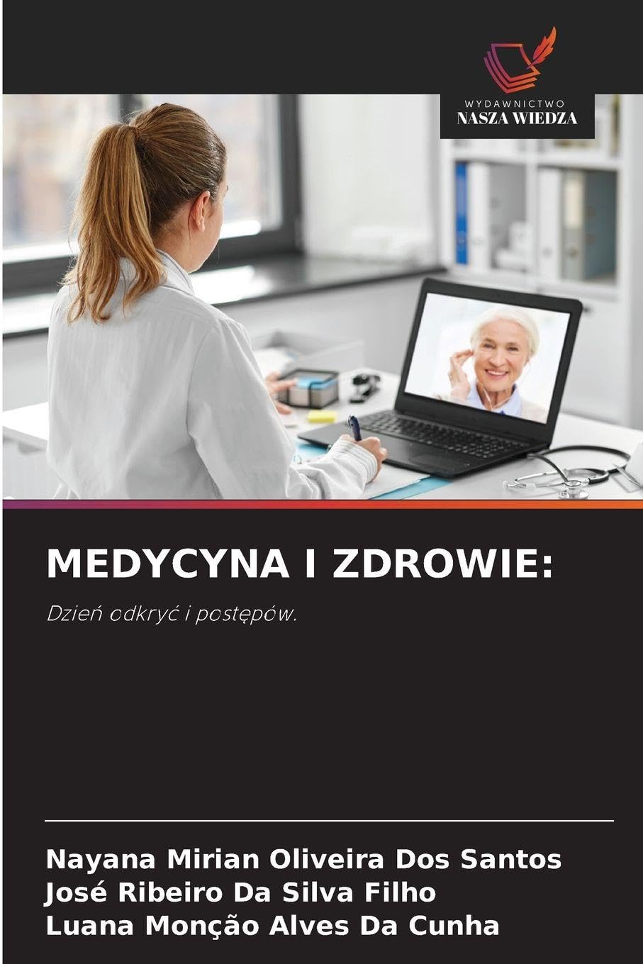 MEDYCYNA I ZDROWIE:: Dzie¿ odkry¿ i post¿pów.