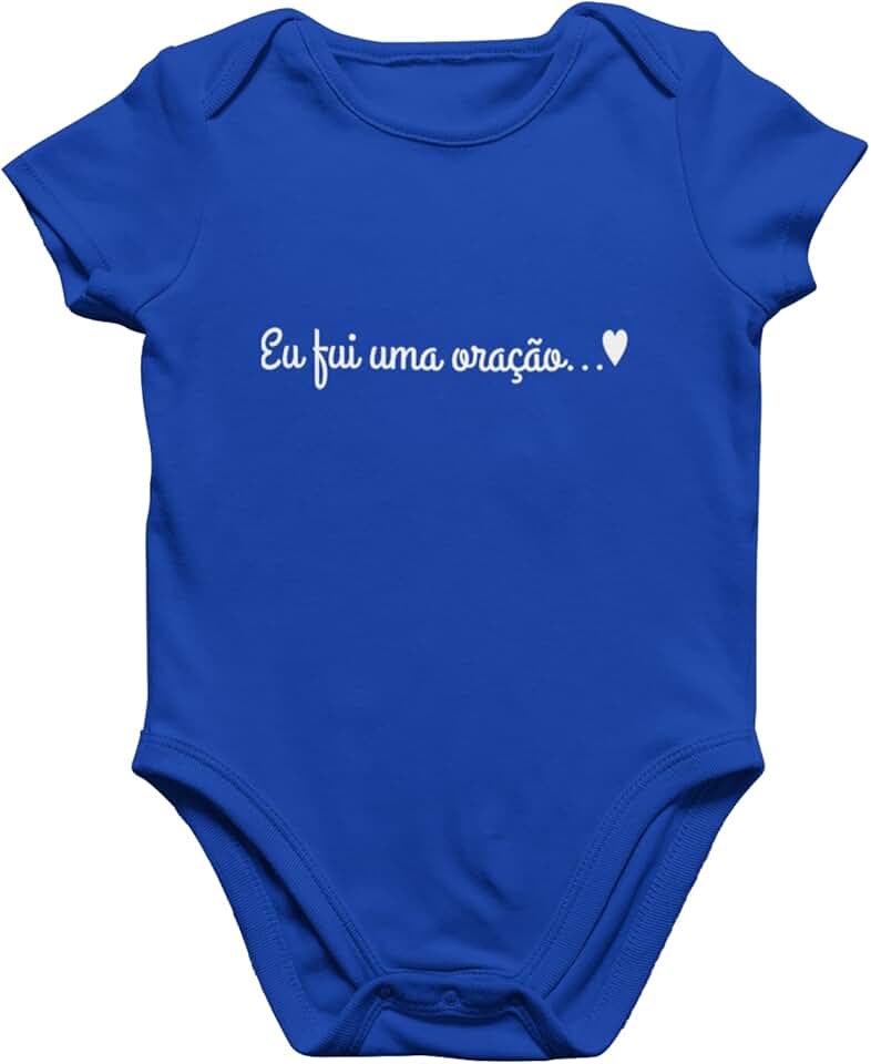 Body Bebê - Eu fui uma oração - Cores Escuras 100% Algodão