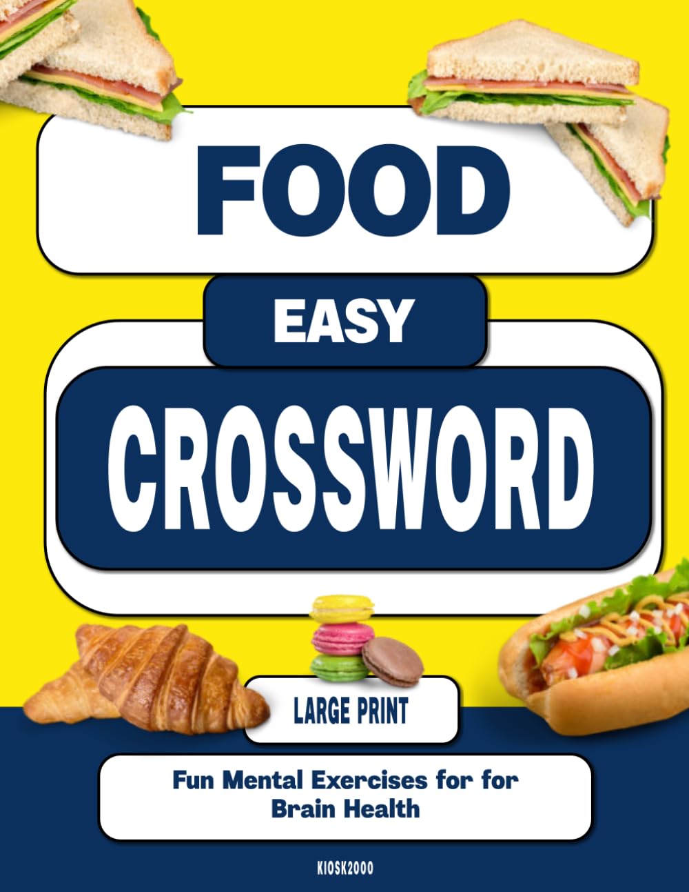 Food Easy Crossword Puzzle Book for Alzheimer’s Patient: Enjoyable Exercises for Adults with Dementia, Alzheimer’s, or Cognitive Decline