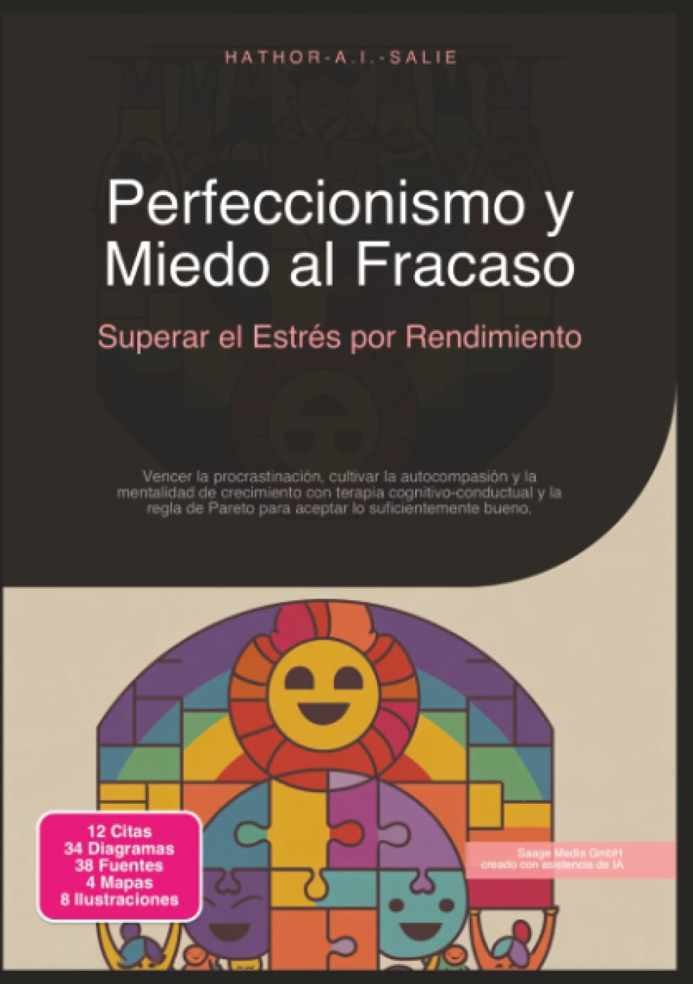 Perfeccionismo y Miedo al Fracaso: Superar el Estrés por Rendimiento (Psicología)