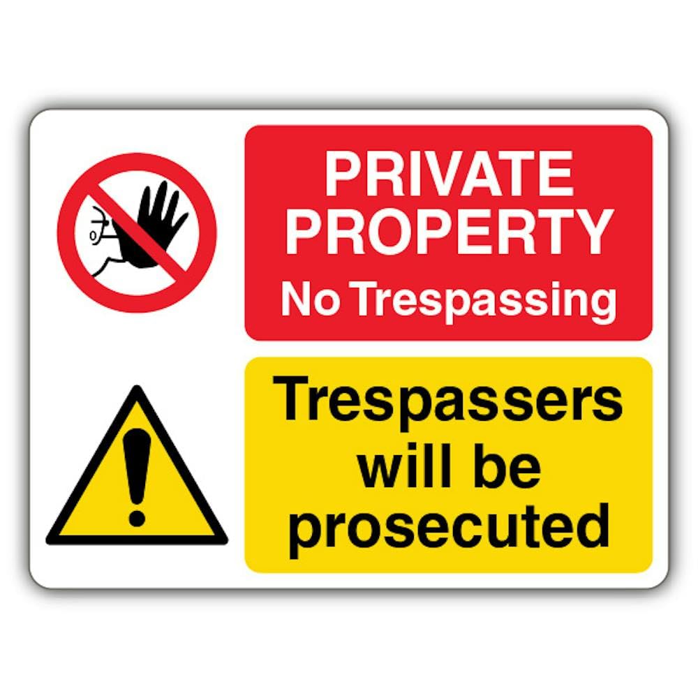 V Safety Private Property No Trespassing Trespassers Will Be Prosecuted Safety Sign - 600 x 450 mm - Glow In The Dark 1mm Rigid Plastic