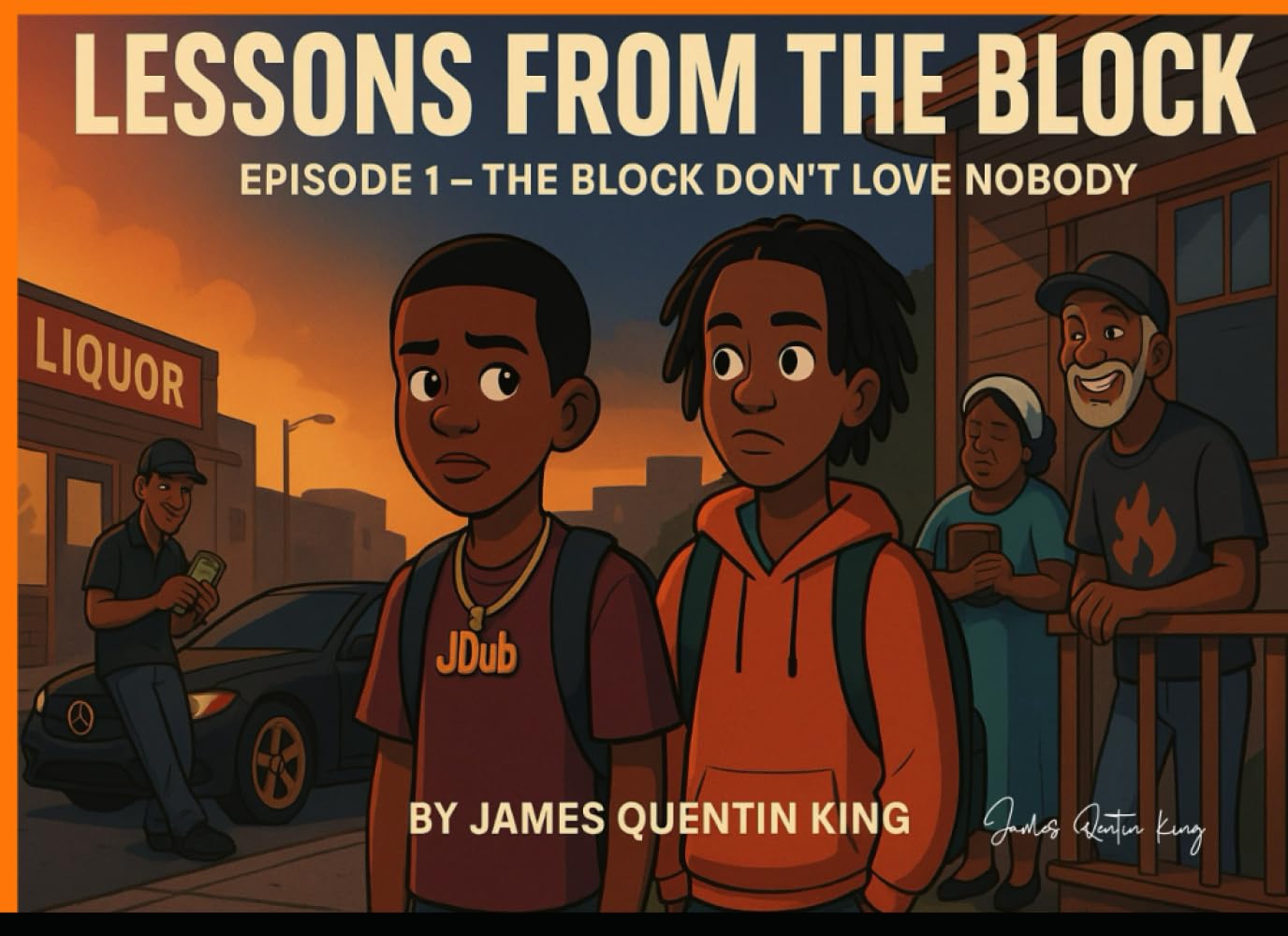 LESSONS FROM THE BLOCK EPISODE 1: THE BLOCK DON'TLOVE NOBODY      Paperback – October 3, 2025