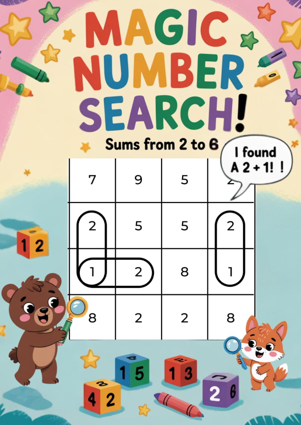 Magic Number Math Puzzle Book for Kids Ages 3–6: Fun Addition Activity Book with Cross-Search Number Puzzles | Early Learning Math Workbook for Preschool and Kindergarten