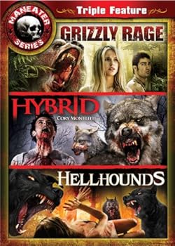 Maneater Triple Feature 6: Grizzly Rage / Hybrid / Hellhounds