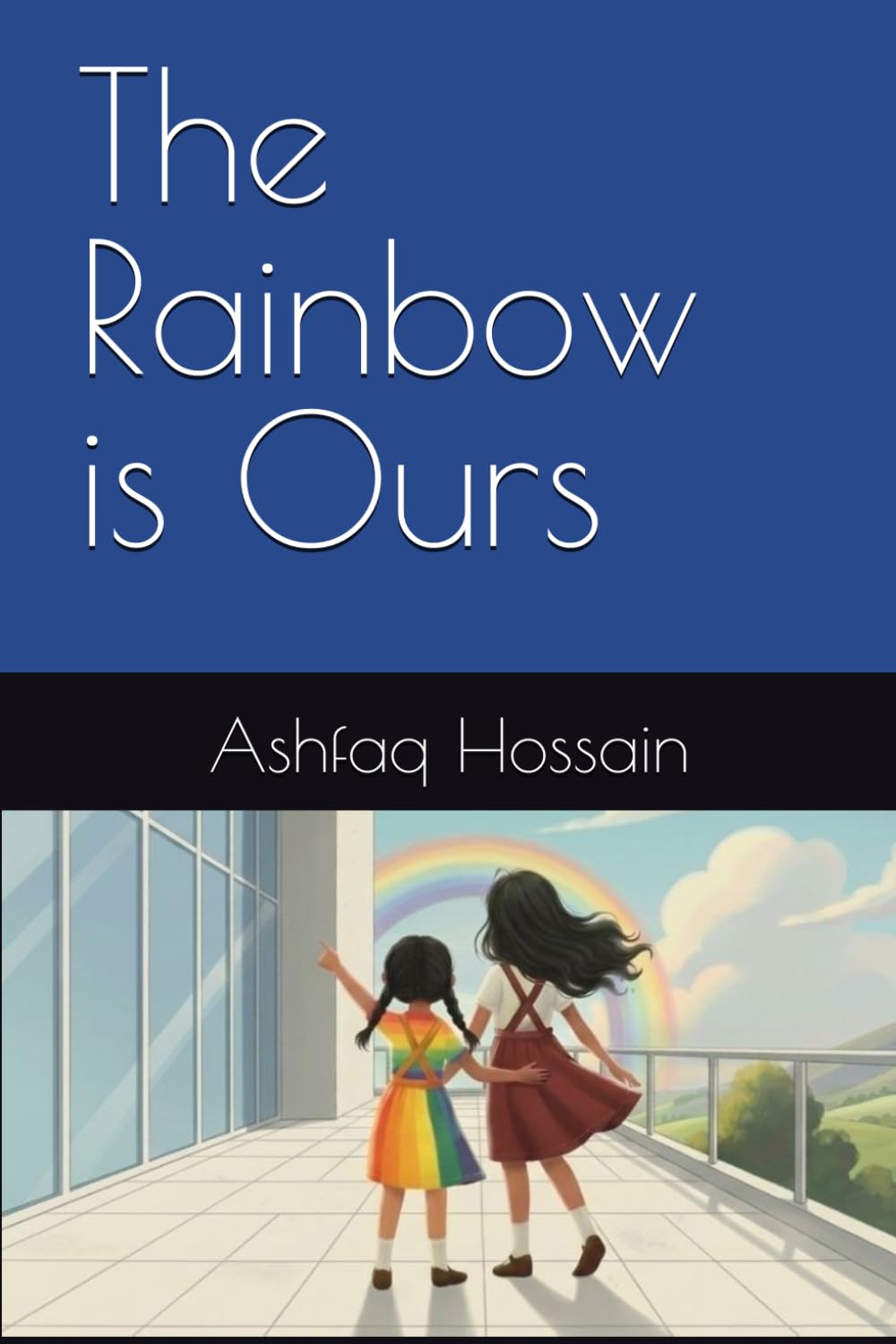 The Rainbow is Ours