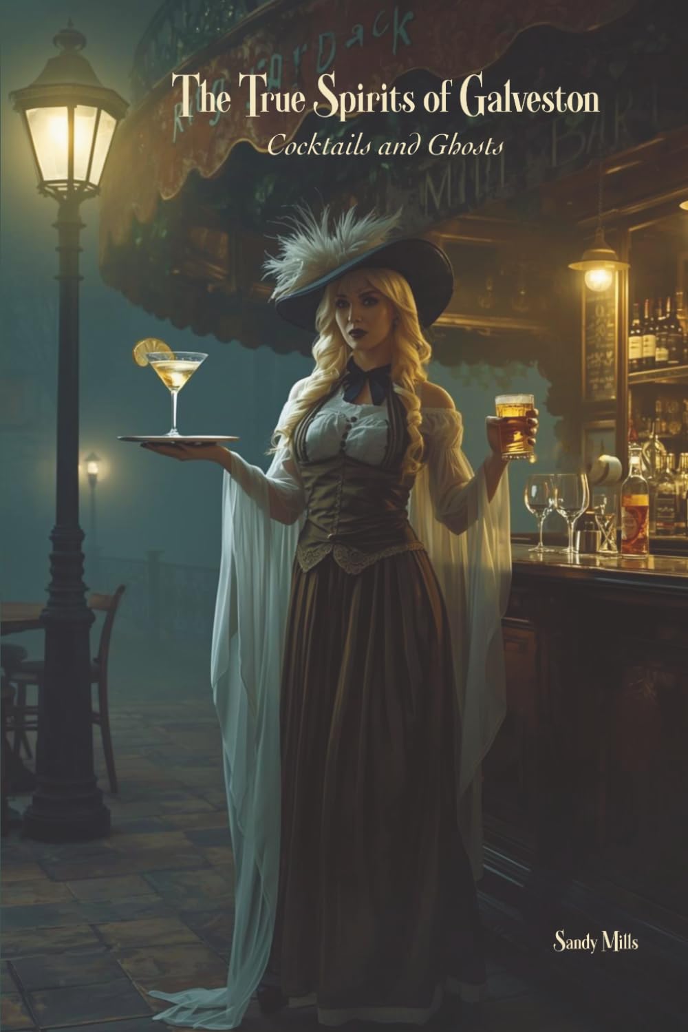 The True Spirits of Galveston: Cocktails and Ghosts