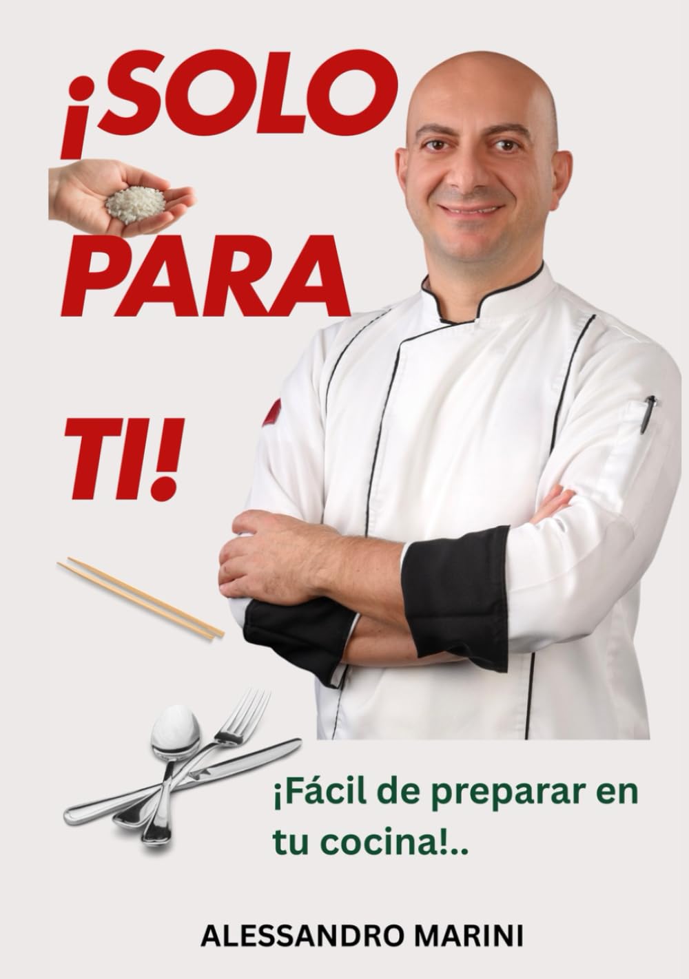 SOLO PARA TI!: ¡Fácil de preparar en tu cocina!..