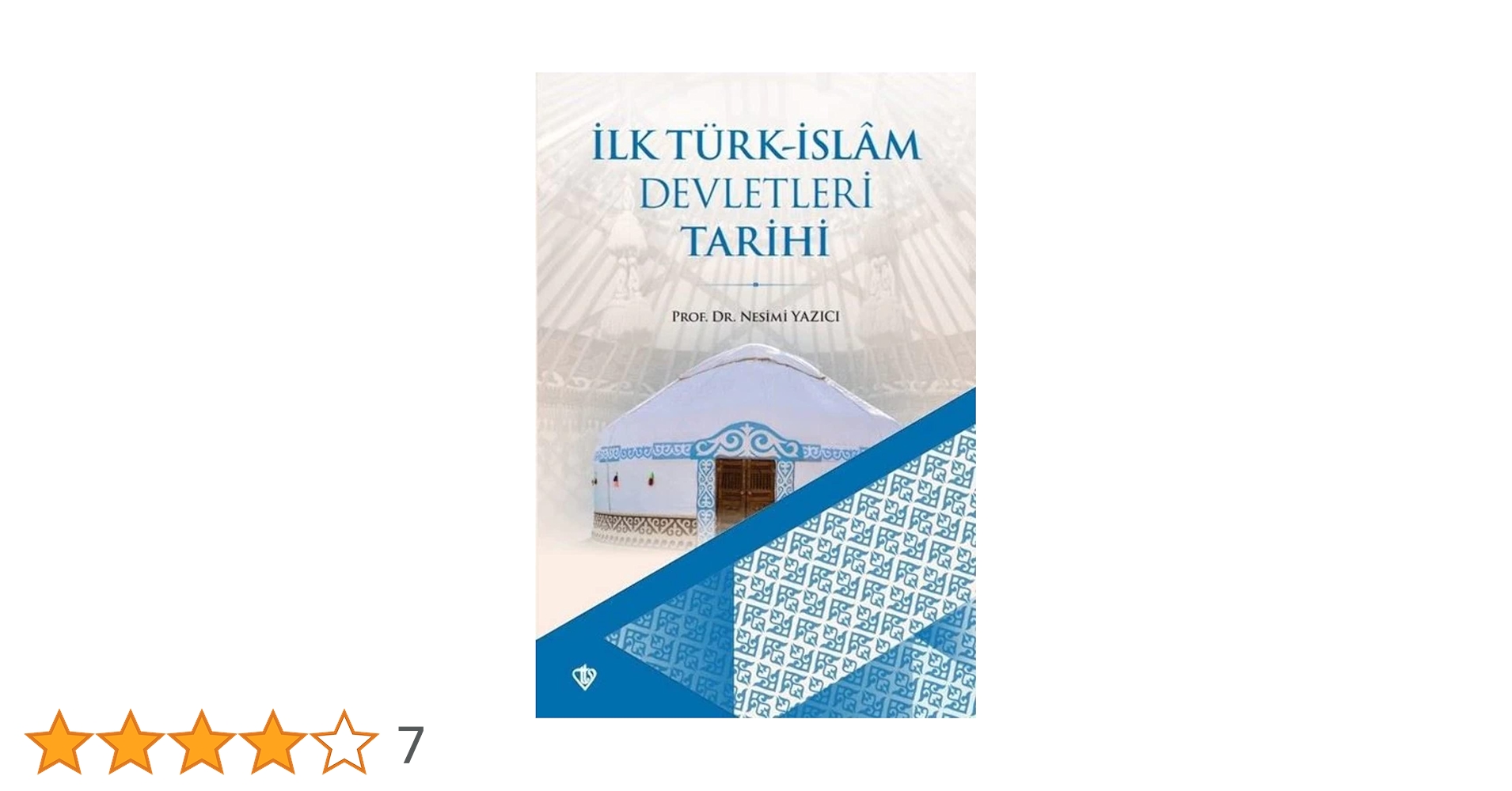 İlk Türk-İslam Devletleri Tarihi : Nesimi Yazıcı: Amazon.com.tr: Kitap