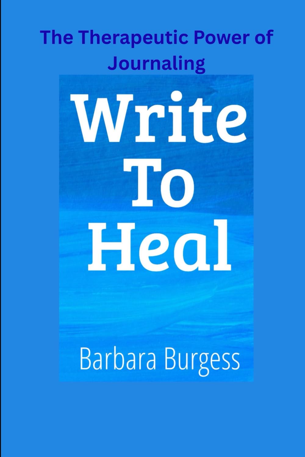 Write to Heal: The Therapeutic Power of Journaling