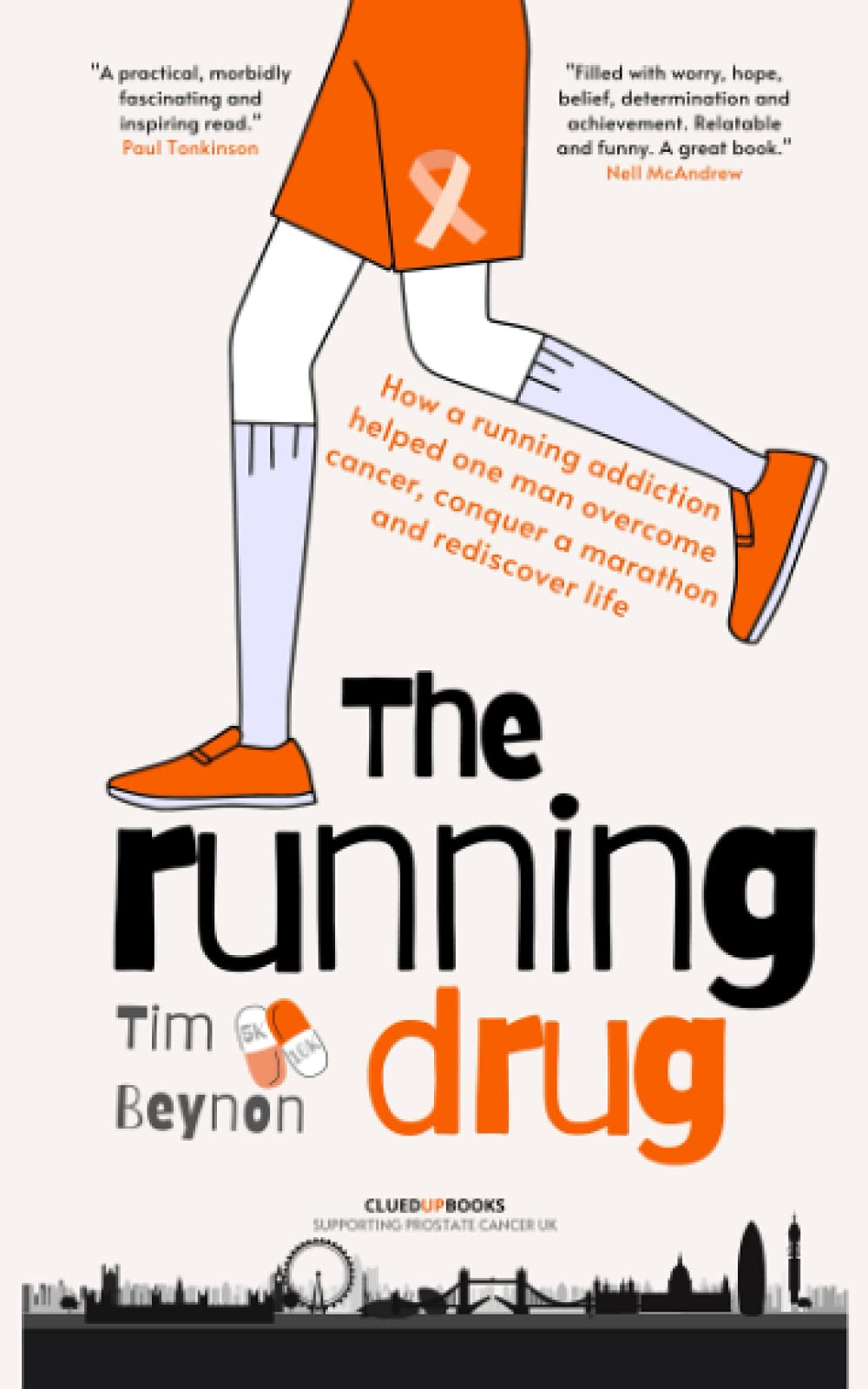 The Running Drug: How a running addiction helped one man overcome cancer, conquer a marathon and rediscover life