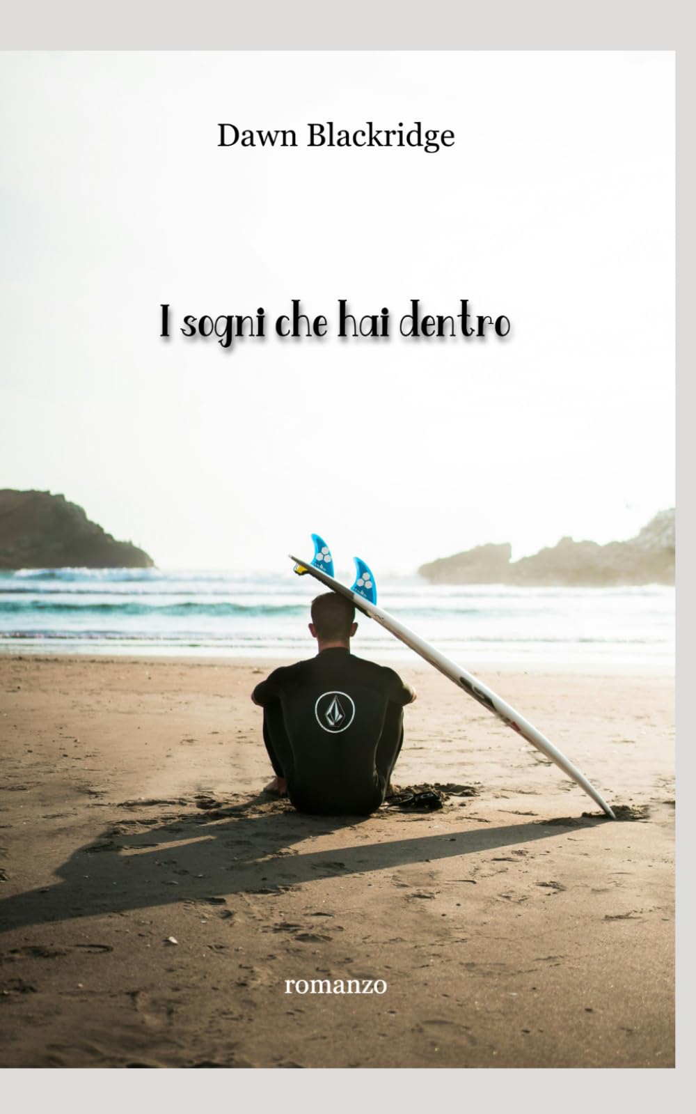 I sogni che hai dentro