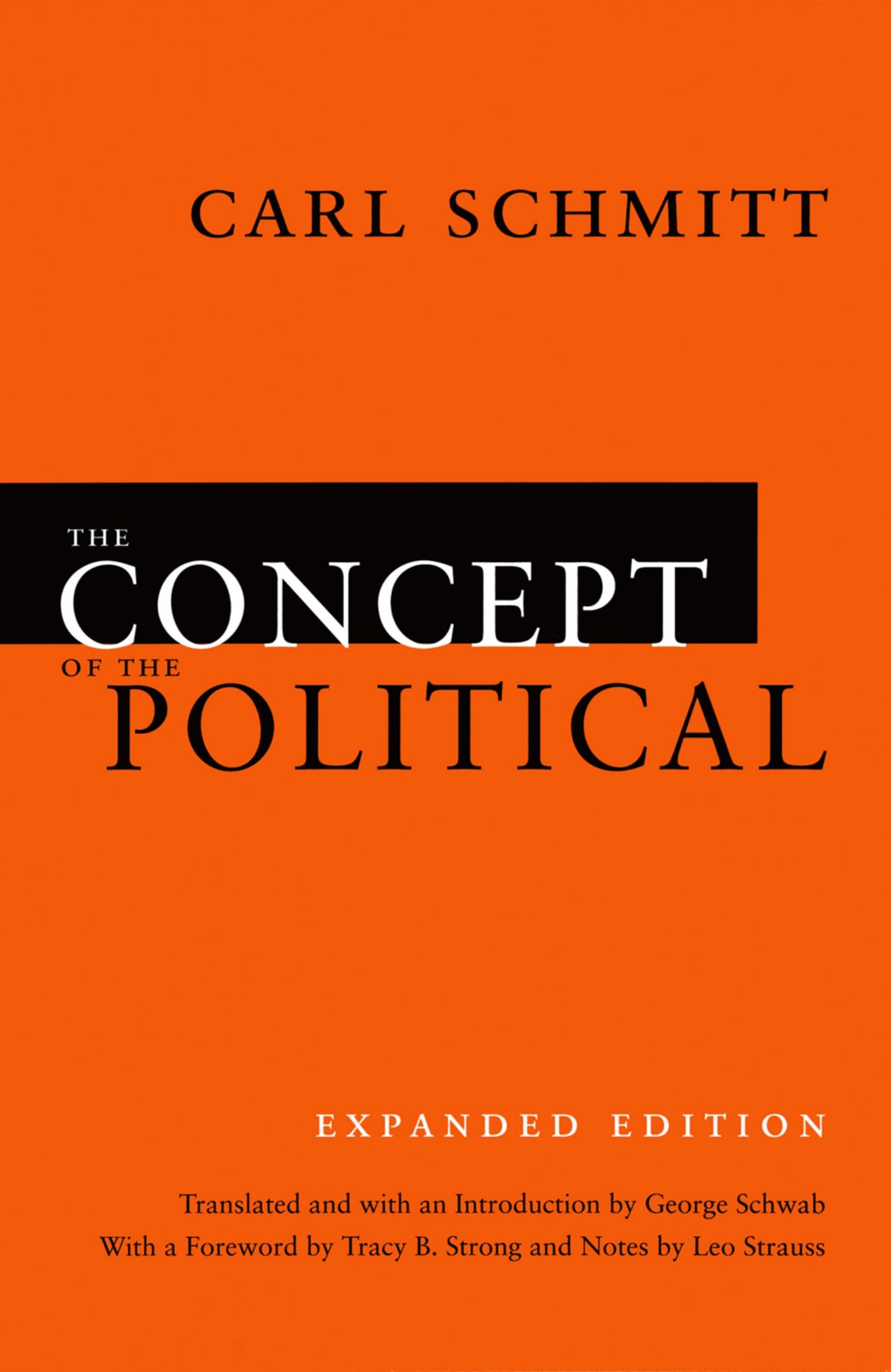 The Concept of the Political: Expanded Edition (English Edition)