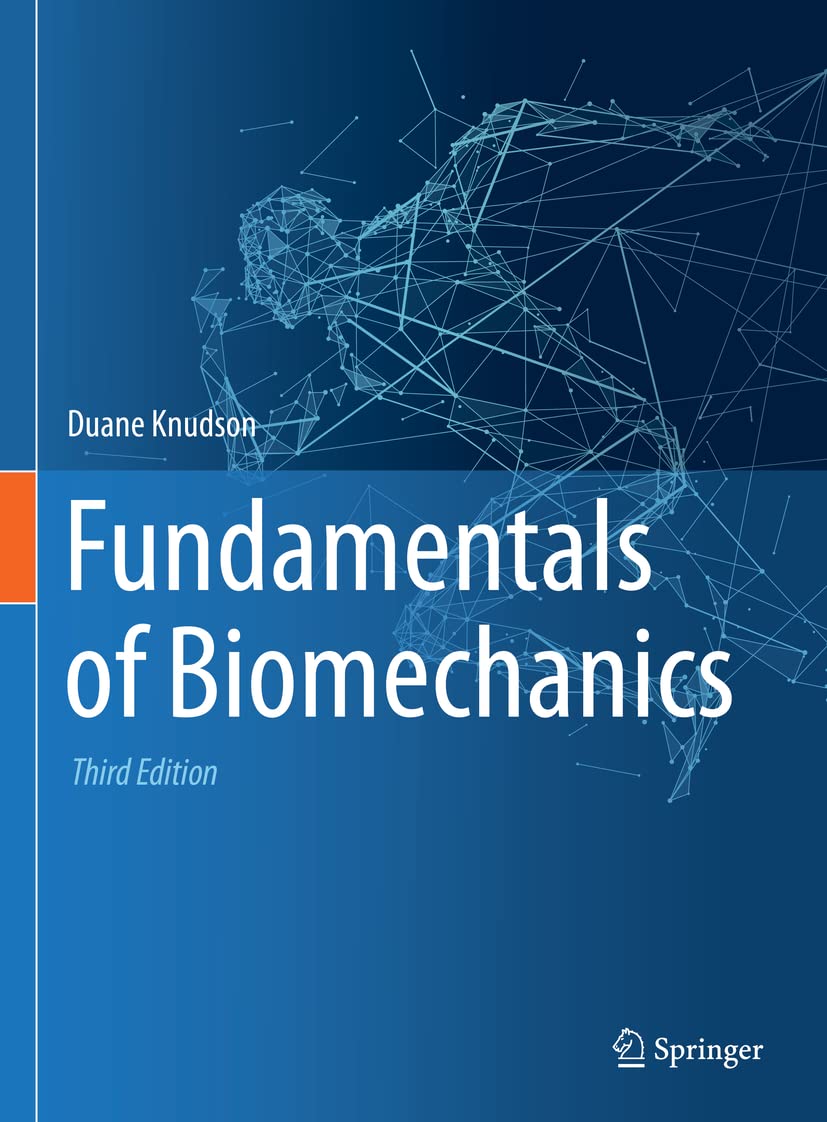 Fundamentals of Biomechanics by Duane Knudson - 9783030518370