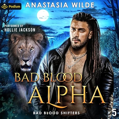 Bad Blood Alpha Audiolibro Por Anastasia Wilde arte de portada