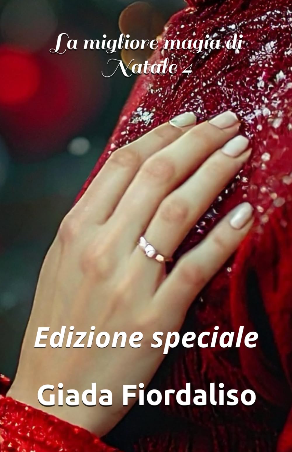 La migliore magia di Natale-VOLUME 4-copertina puzzle con Hope e Dom e sfondi interni illustrati in bianco e nero raffiguranti un bacio tra i protagonisti: Edizione speciale