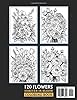 120 FLOWERS COLORING BOOK -FOREVER IN BLOOM-: 120 Stunning Flower Bouquets, Chic, Realistic: Designs to Relax, Unwind, and Reconnect with Nature. A ... of All Skill Levels. (FLORAL ZEN COLLECTION) #1
