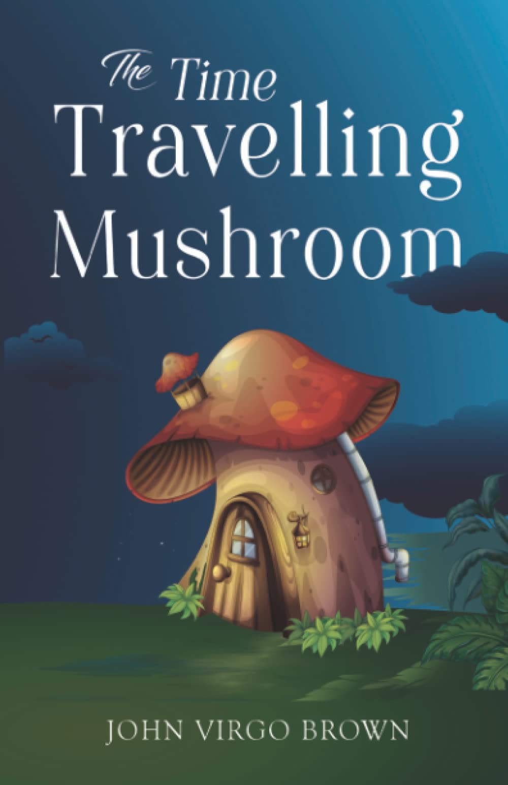 The Time Travelling Mushroom