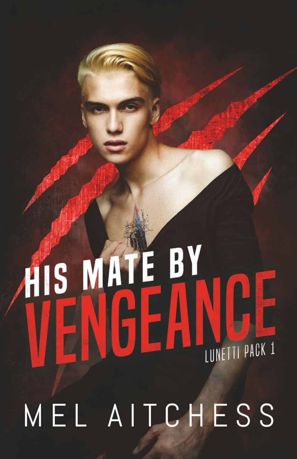 His Mate By Vengeance (Lunetti Pack)