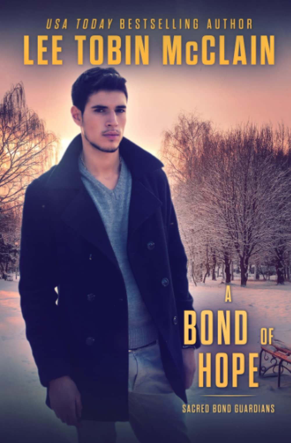 A Bond of Hope (Christian Romantic Suspense) (Sacred Bond Guardians)