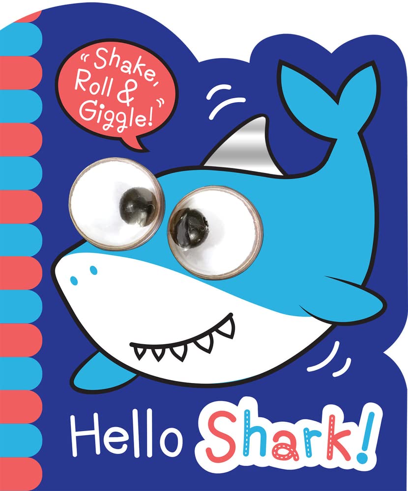 Hello Shark! (Shake, Roll & Giggle Books)